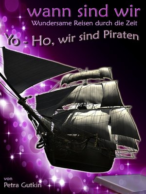 cover image of wann sind wir--Yo-Ho, wir sind Piraten